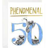 Phenomenal 50 Birthday Card