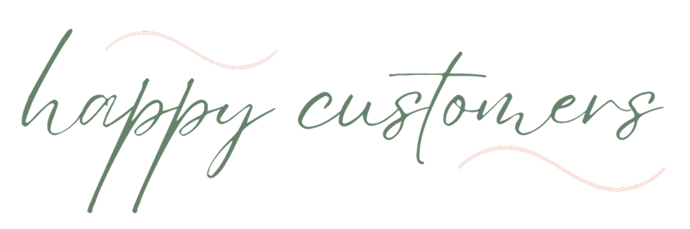 Happy Customers