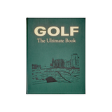 Golf: The Ultimate Book