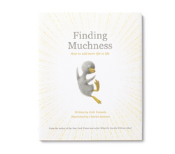 Finding Muchness