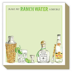 Luxe Handpainted Notepad, Make My Ranch Water a Double