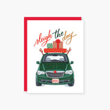 Sleigh The Day Holiday Card