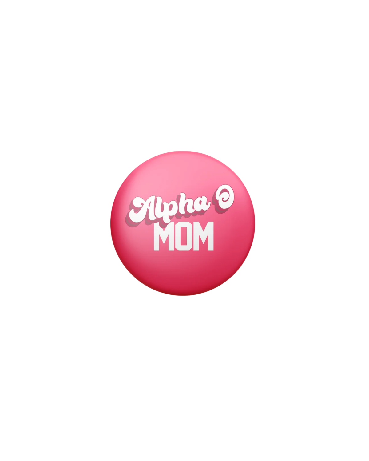 Sorority Mom Button