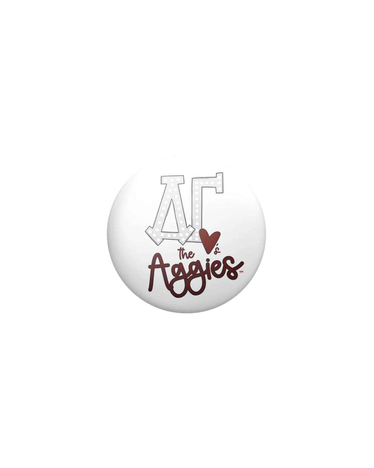 Sorority <3s The Aggies Button