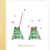 You're Doing Great Greeting Card