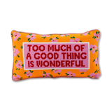 Too Much Needlepoint Pillow
