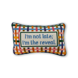 I'm the Reveal Needlepoint Pillow