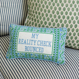 Reality Check Needlepoint Pillow