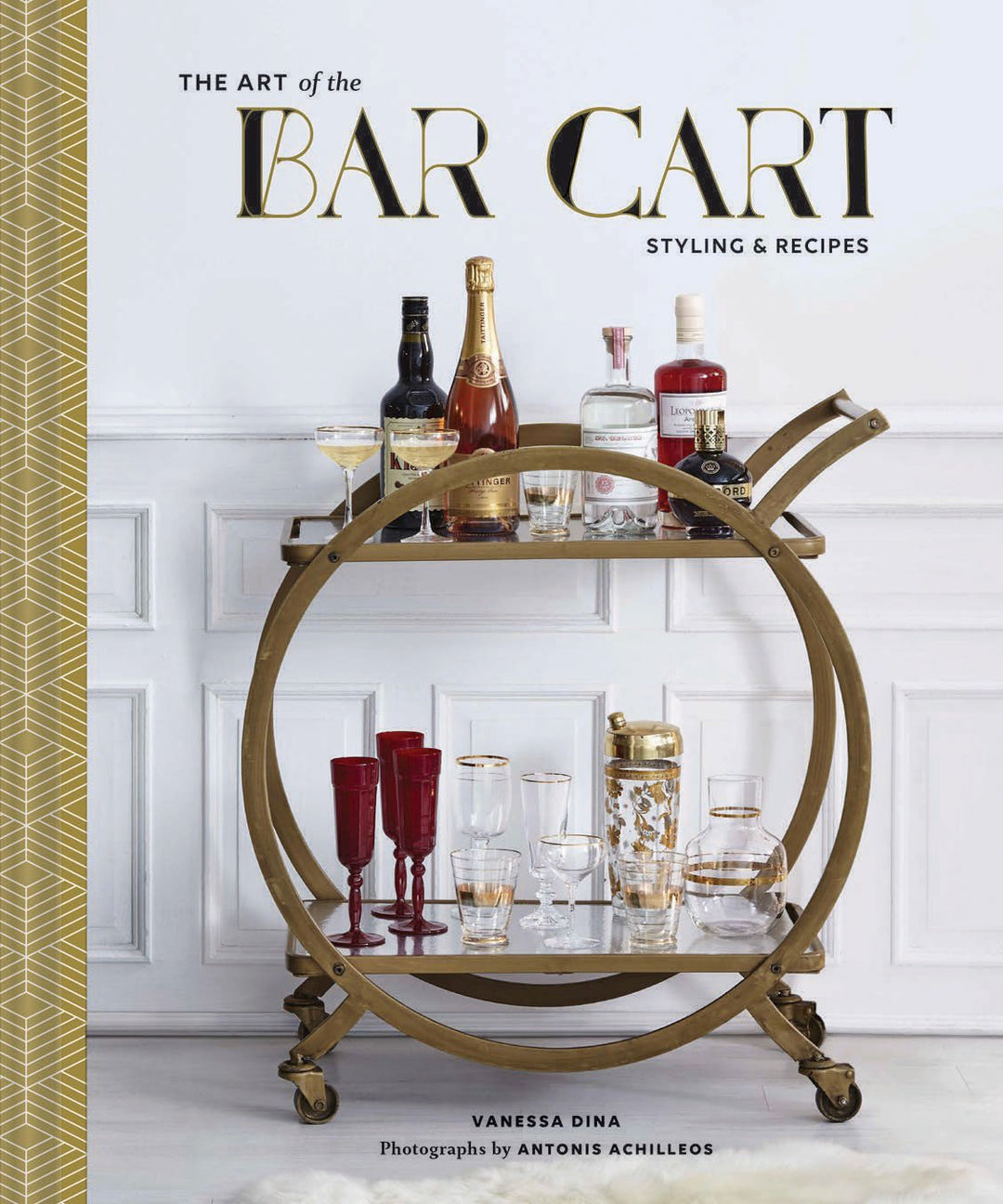 The Art of the Bar Cart: Styling and Recipes