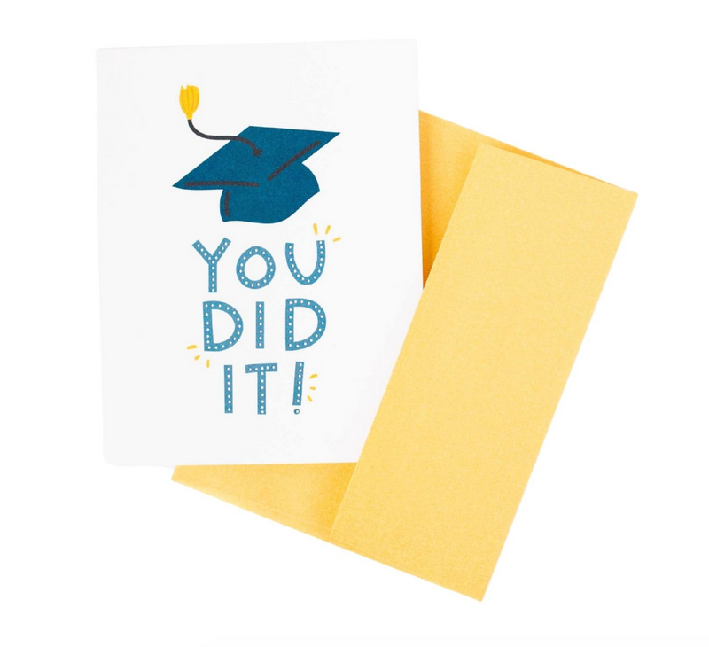 You Did It Greeting Card