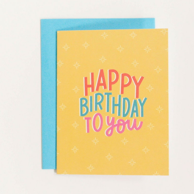 Happy Bday To You Greeting Card
