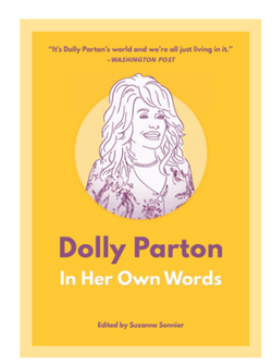 Dolly Parton In Her Own Words