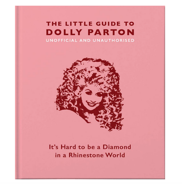 The Little Guide to Dolly Parton