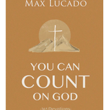 You Can Count on God: 365 Devotions