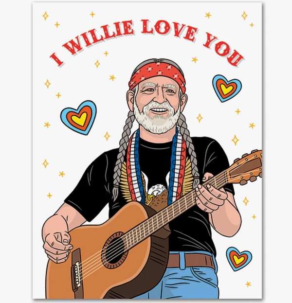 I Willie Love You Valentine's Day Card