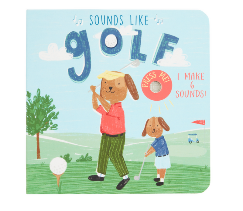 Sounds Like Golf Board Book