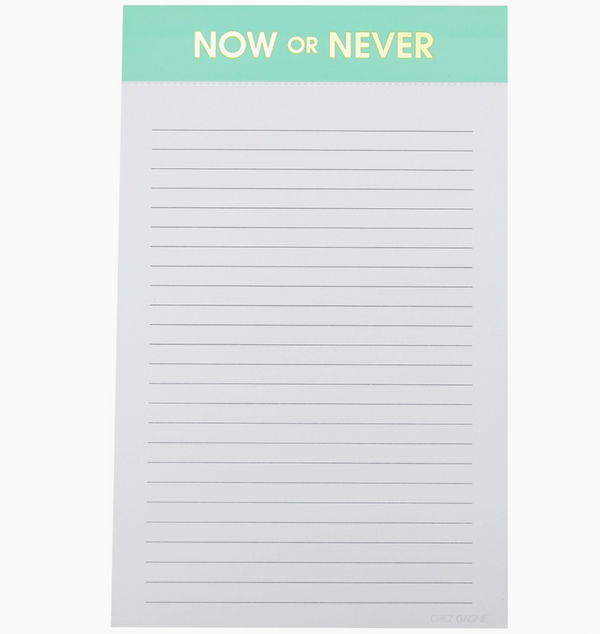Now or Never Notepad