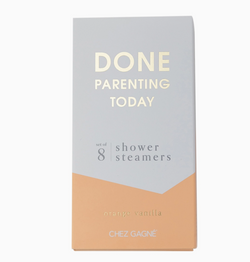 Done Parenting Today Shower Steamers Set