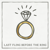 Last Fling Before the Ring Foil Square Napkins