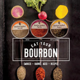 Eat Your Bourbon Cookbook