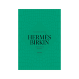 The Story of the Hermès Birkin