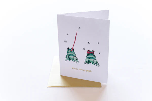 You're Doing Great Greeting Card