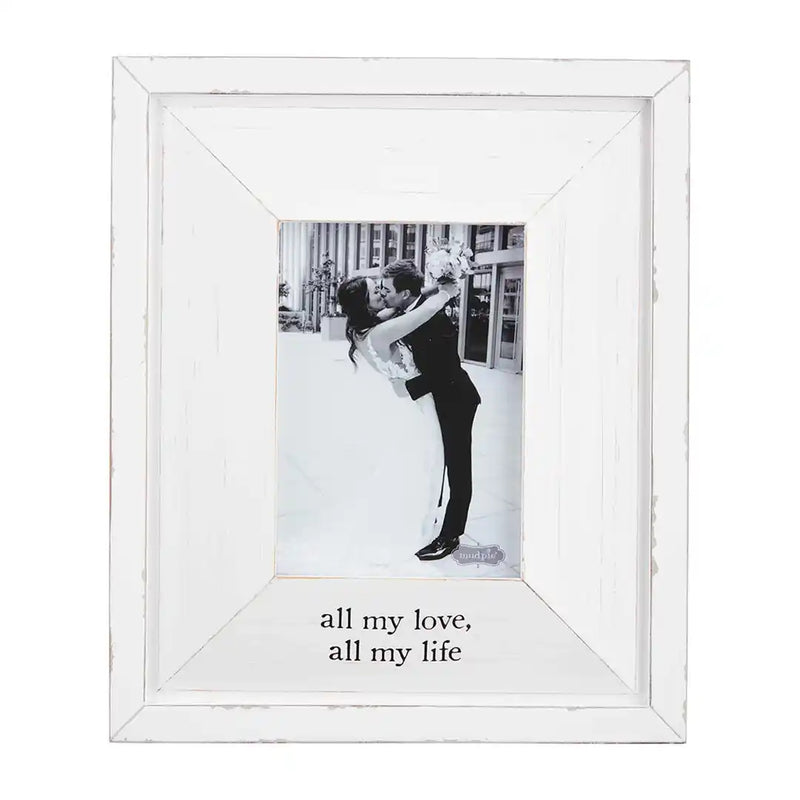 All My Love 5x7 Picture Frame