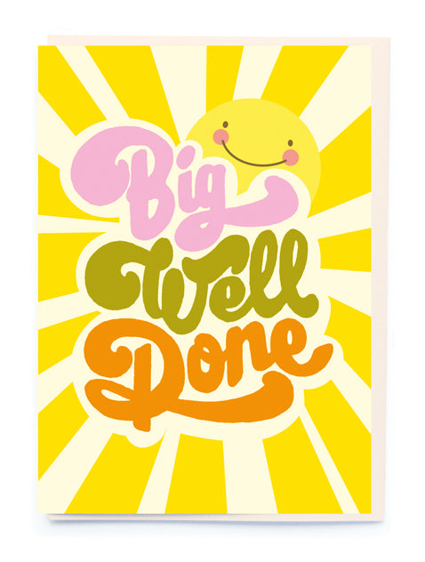 Big Well Done Greeting Card