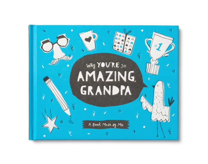 Why You're So Amazing Grandpa