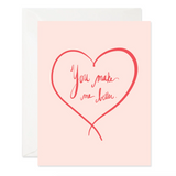 You Make Me Better Card
