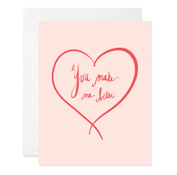 You Make Me Better Card