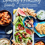 Grazing and Feasting Boards Book