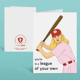 League of their Own Card