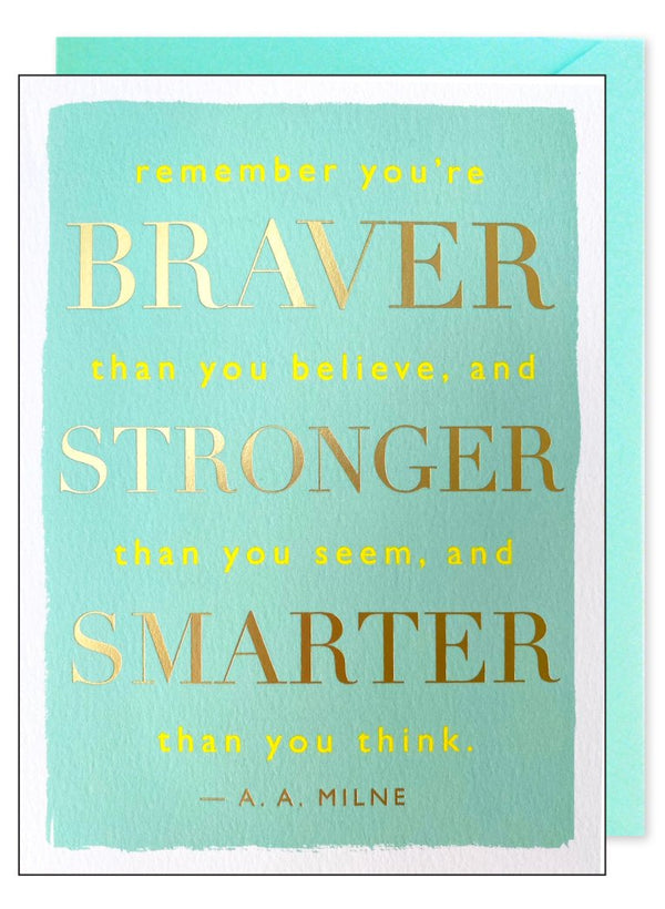 Braver Stronger Quote Card